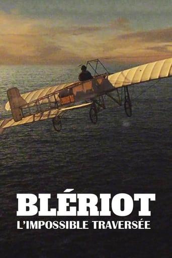 Blériot, l'impossible traversée poster