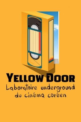 Yellow Door : Laboratoire underground du cinéma coréen poster