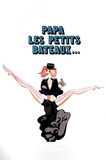 Papa les petits Bateaux... poster