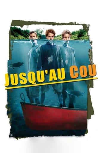 Jusqu'au cou poster