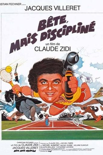 Bête, mais discipliné poster