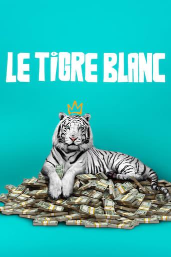 Le Tigre blanc poster