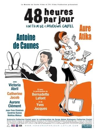 48 heures par jour poster