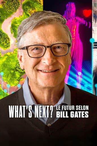 What's Next? Le futur selon Bill Gates poster