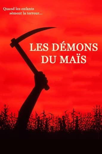 Les Démons du maïs poster