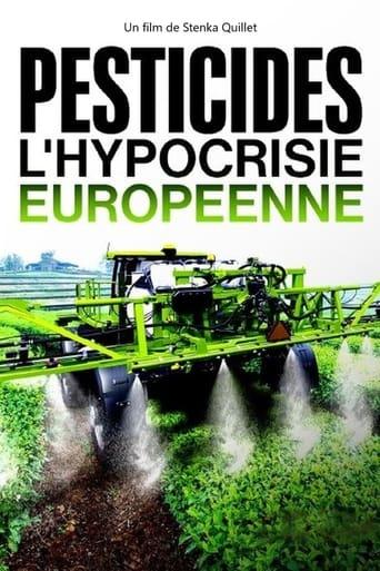 Pesticides : l’hypocrisie européenne poster