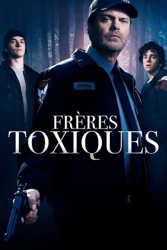 Frères toxiques poster