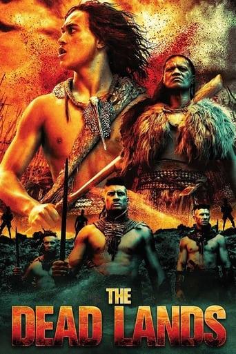 The Dead Lands : La Terre des guerriers poster