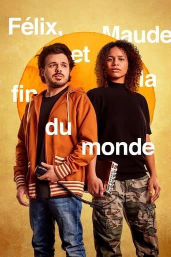 Félix, Maude et la fin du monde poster