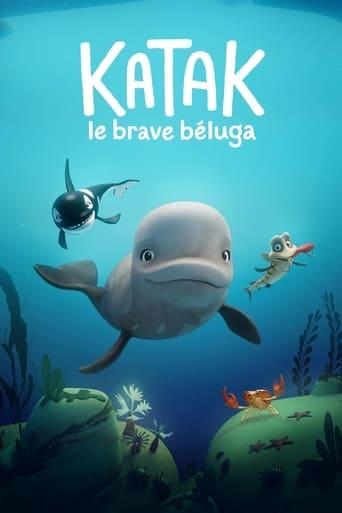 Katak, le brave béluga poster