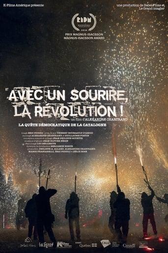 Avec un sourire, la révolution! poster