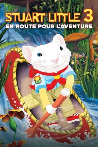 Stuart Little 3 : En route pour l'aventure poster