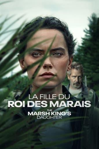 La fille du roi des marais poster