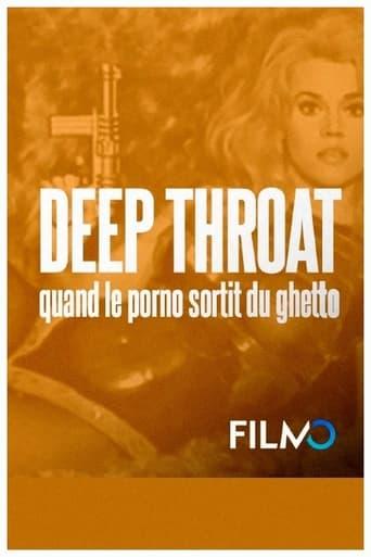 « Deep throat » : quand le porno sort du ghetto poster