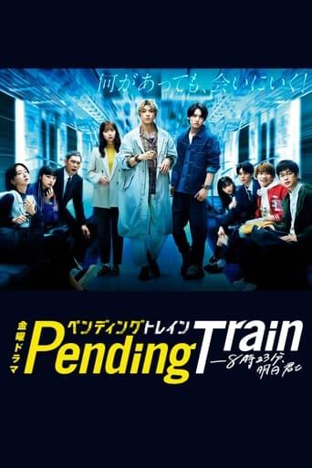 Pending Train poster