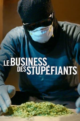 Le Business des stupéfiants poster