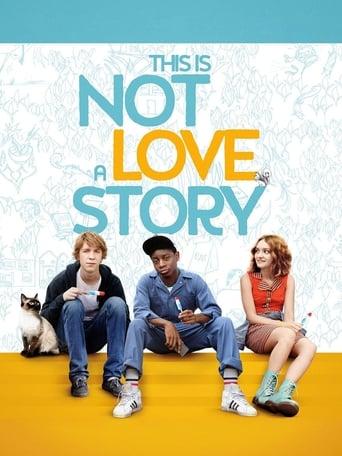 This is not a love story poster