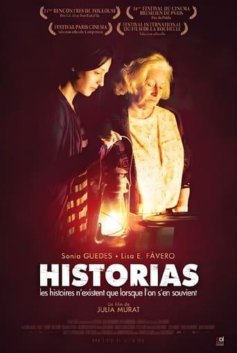 Historias: Les histoires n'existent que lorsque l'on s'en souvient poster