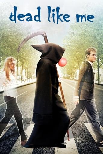 Dead Like Me poster