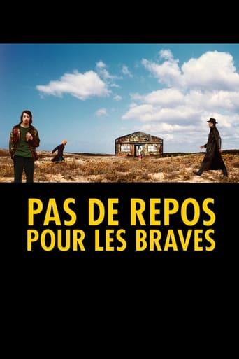 Pas de repos pour les braves poster