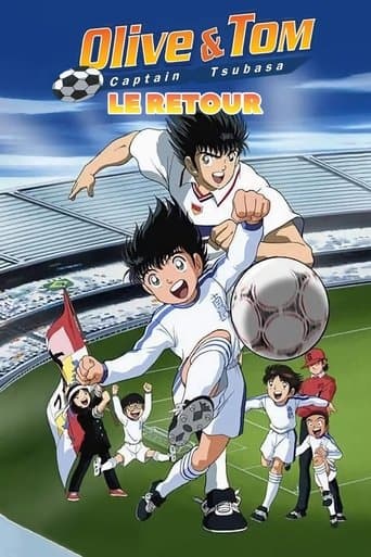 Olive et Tom - Captain Tsubasa Le Retour