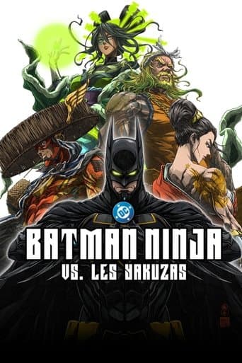 Batman Ninja vs. Les Yakuzas