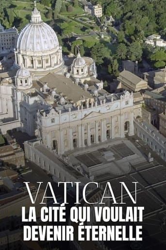 Vatican, la cité qui voulait devenir éternelle poster