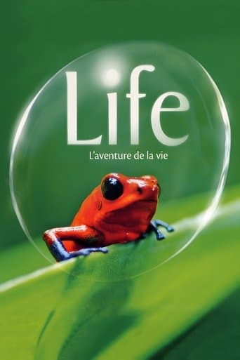 Life, l'aventure de la vie