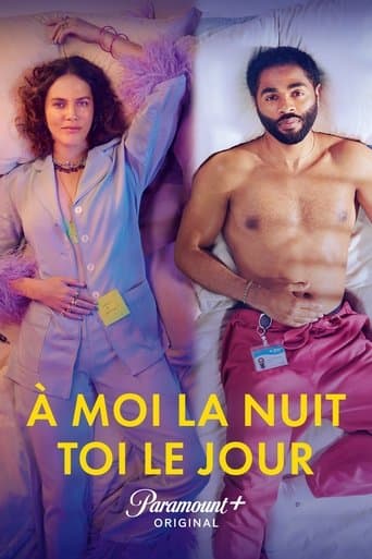 À moi la nuit, toi le jour