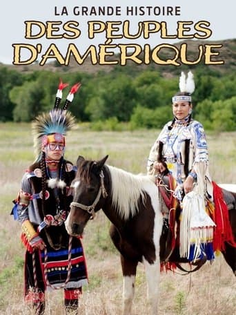 La Grande histoire des peuples d'Amérique